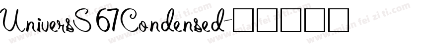 UniversS 67 Condensed字体转换